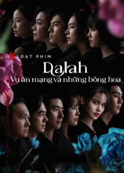 Dalah: Vụ Án Mạng Và Những Bông Hoa