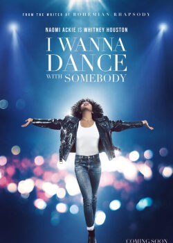 Whitney Houston: I Wanna Dance with Somebody